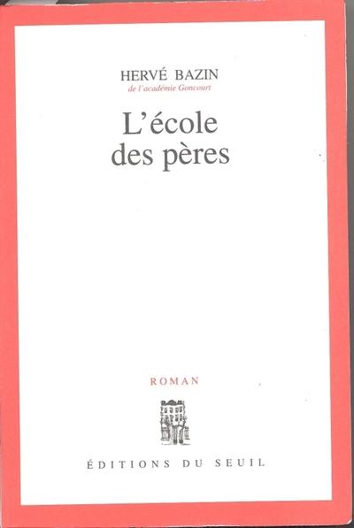 L'école des pères