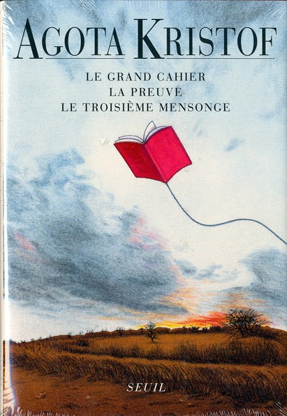 Le grand cahier ; la preuve ; le troisième mensonge