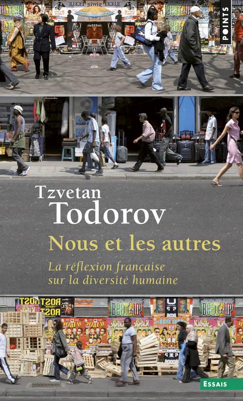 Nous et les autres ; la réflexion française sur la diversité humaine