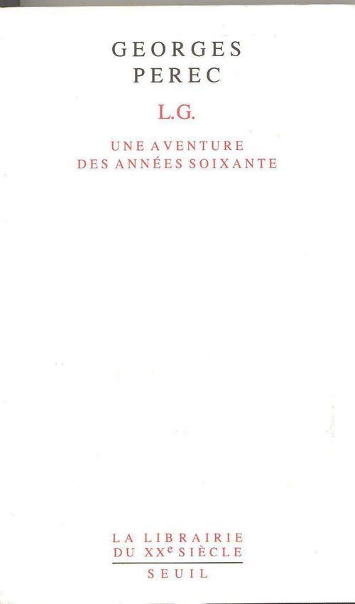 L.G. : Une aventure des années soixante
