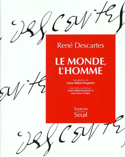 Le monde ; l'homme