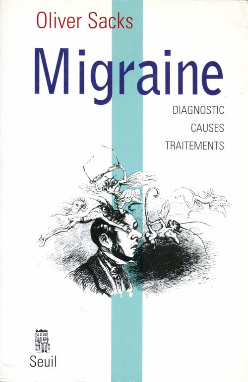 Migraine ; diagnostic, causes, traitements