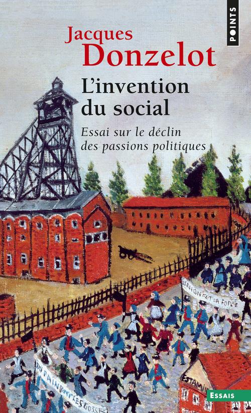 L'invention du social - essai sur le declin des passions politiques - flash vidéo