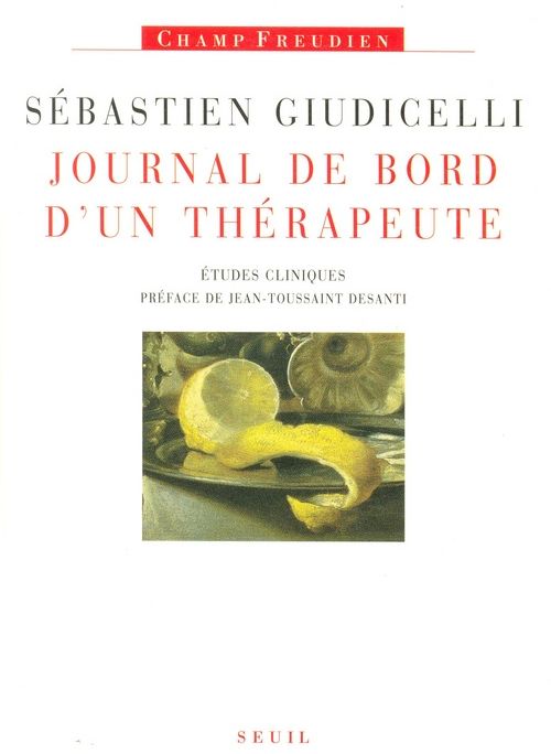 Journal de bord d'un therapeute. etudes cliniques