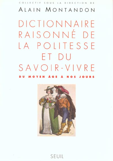 Dictionnaire raisonne de la politesse et du savoir-vivre (du moyen age a nos jours) - flash vidéo