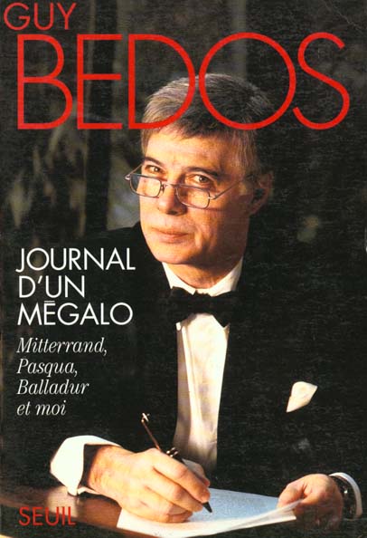 Journal d'un megalo. mitterrand, pasqua, balladur et moi - flash vidéo