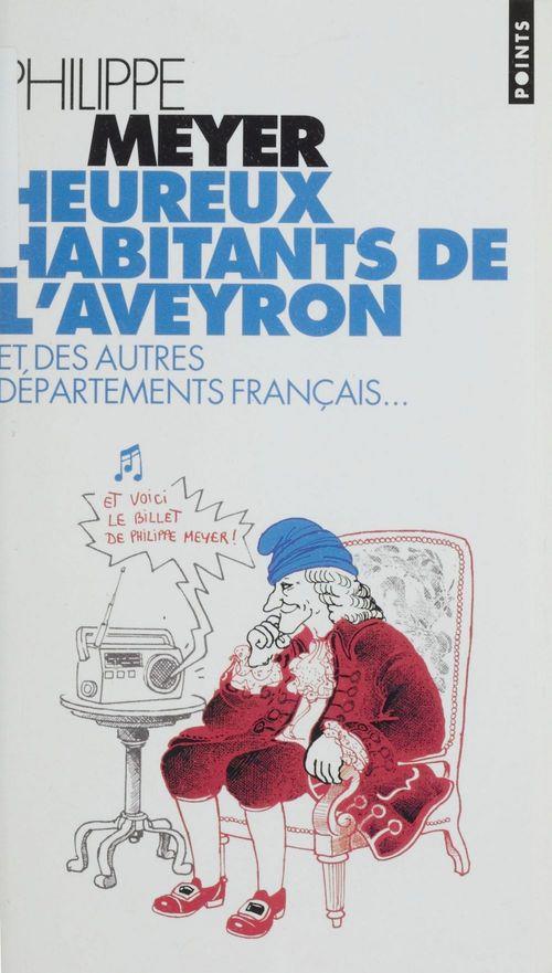 Heureux habitants de l'aveyron et des autres departements francais...