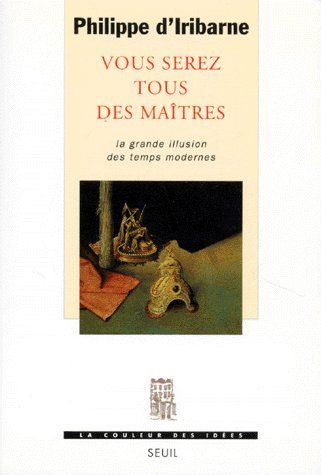 Vous serez tous des maîtres ; la grande illusion des temps modernes - flash vidéo