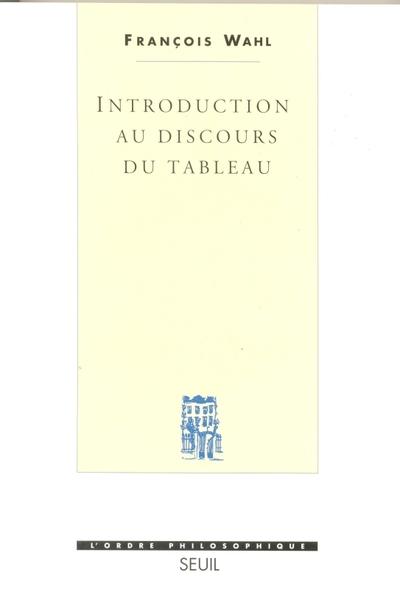 Introduction au discours du tableau