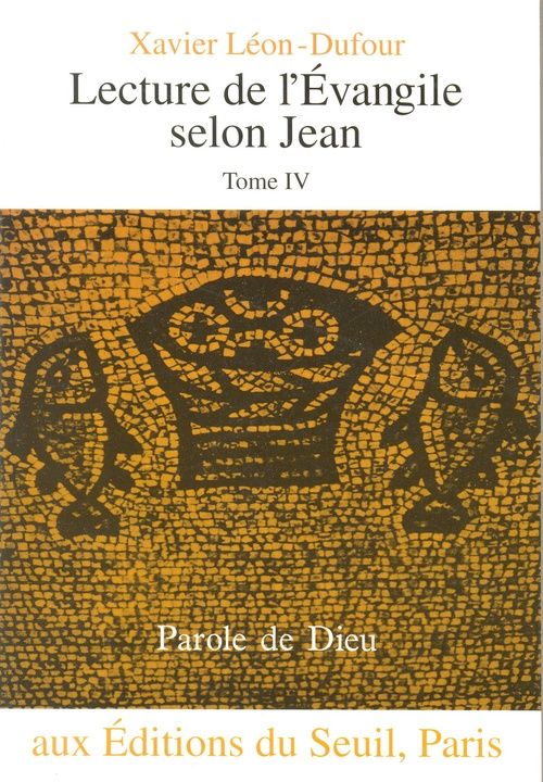 Lecture de l'evangile selon jean - tome iv