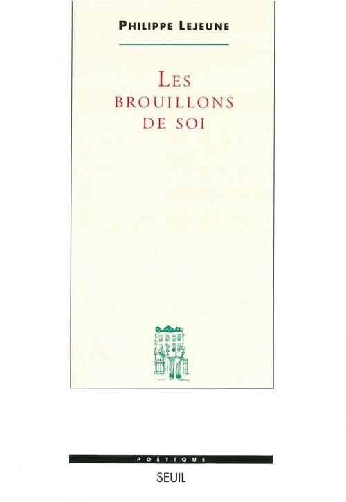 Revue poétique : les brouillons de soi