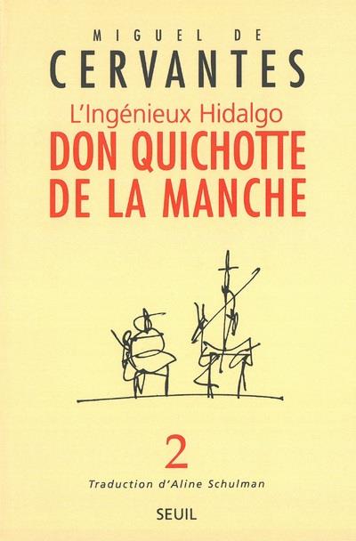 L'ingénieux Hidalgo don Quichotte de la Manche Tome 2