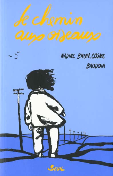 Le chemin aux oiseaux