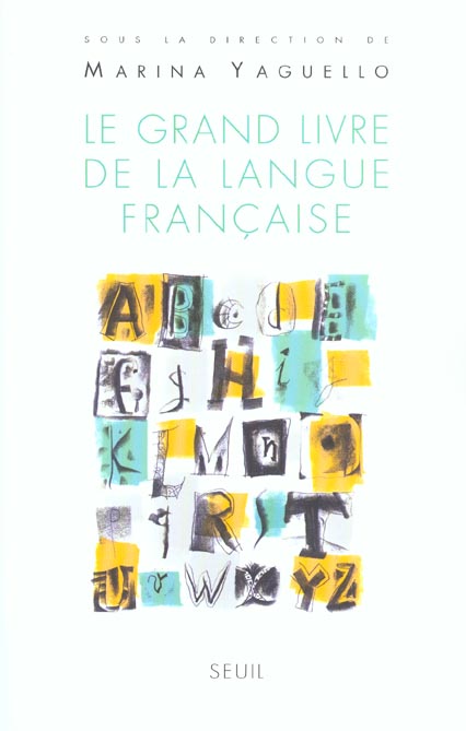 Le grand livre de la langue française