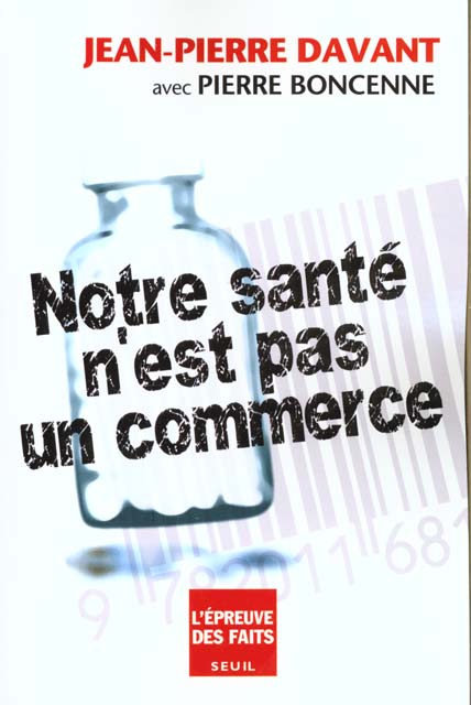 Notre sante n'est pas un commerce