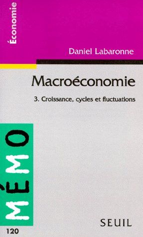 Macroéconomie Tome 3 ; croissance, cycles et fluctuations - flash vidéo