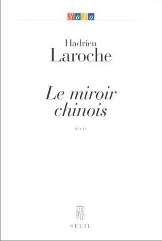 Le miroir chinois
