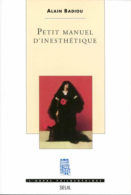 Petit manuel d'inesthetique