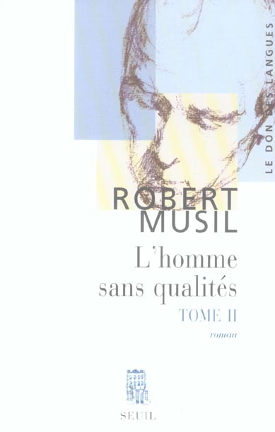 L'homme sans qualités Tome 2