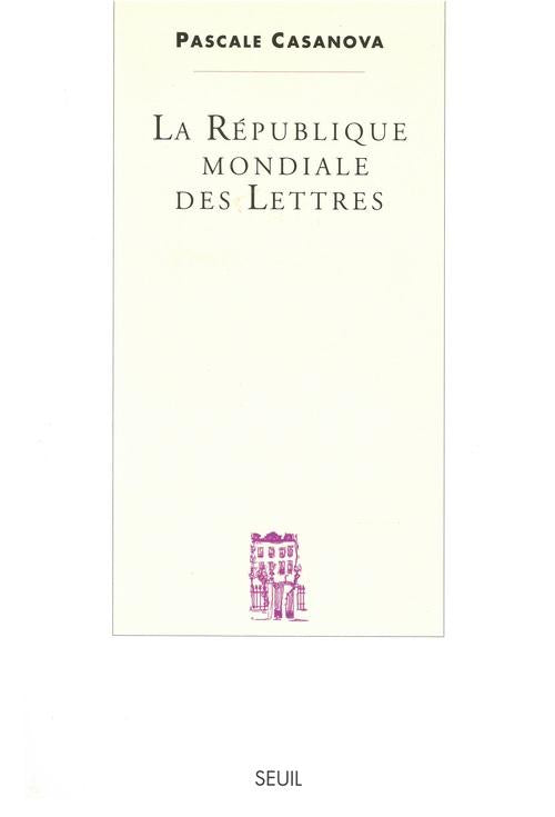 La republique mondiale des lettres