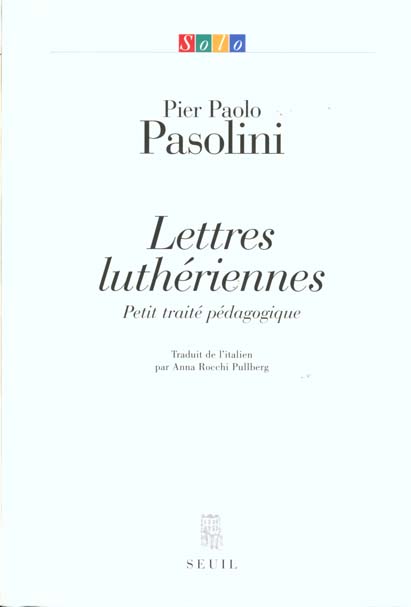 Solo lettres lutheriennes. petit traite pedagogique - flash vidéo
