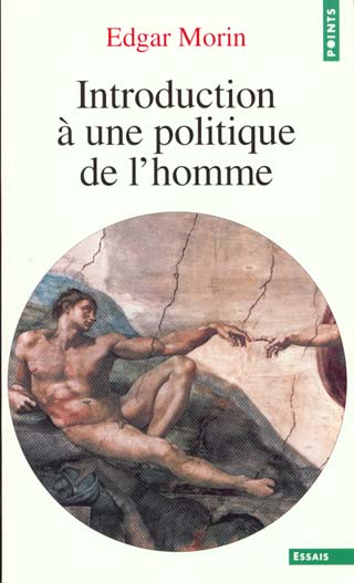 Introduction a une politique de l'homme