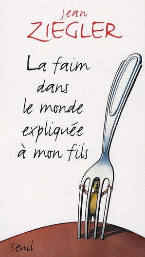 Explique a ... la faim dans le monde expliquee a mon fils - flash vidéo