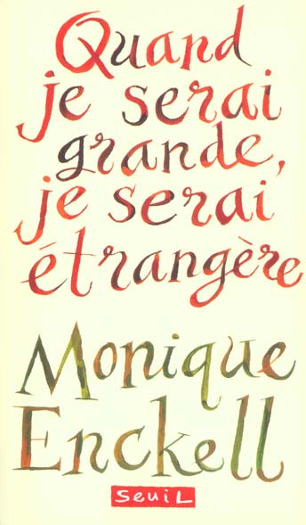 Quand je serai grande, je serai etrangere