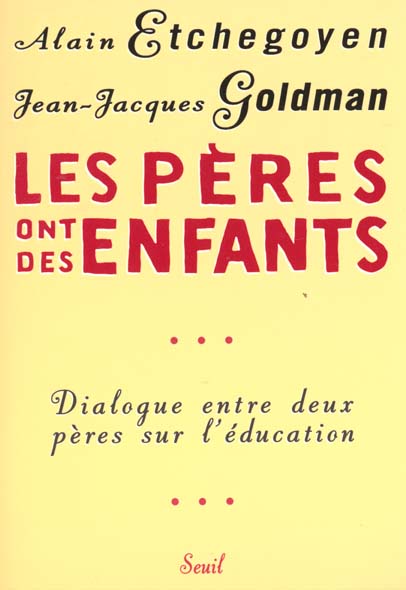 Les peres ont des enfants. dialogue entre peres sur l'education - flash vidéo