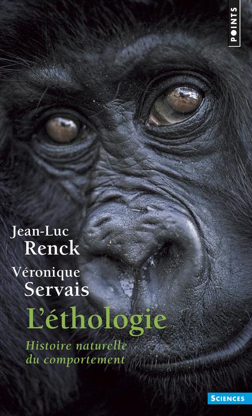 L'éthologie ; histoire naturelle du comportement