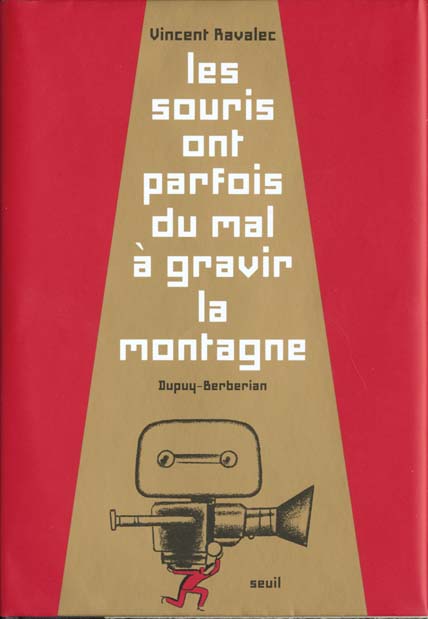 Litterature tous publics les souris ont parfois du mal a gravir la montagne - flash vidéo