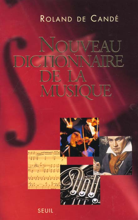 Nouveau dictionnaire de la musique - nouvelle edition