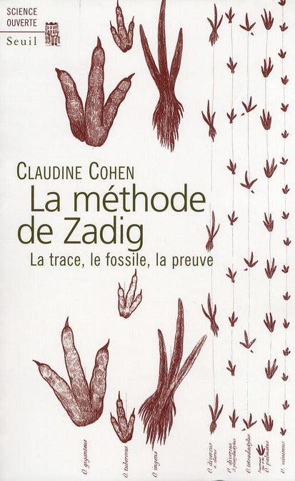 Méthode de Zadig ; la trace, le fossile, la preuve - flash vidéo
