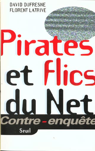 Pirates et flics du net - flash vidéo