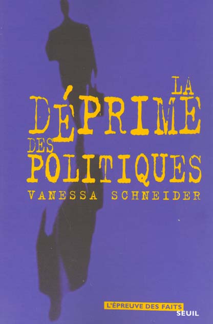 La deprime des politiques