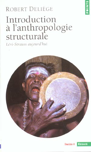 Introduction a l'anthropologie structurale. levi-strauss aujourd'hui