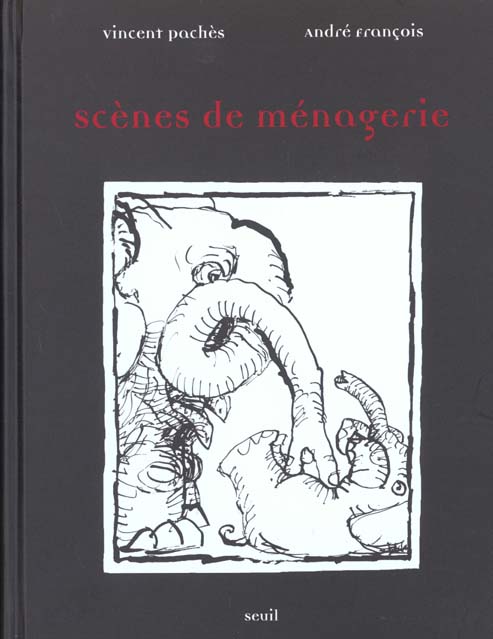 Scenes de menagerie