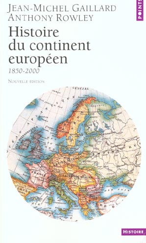 Histoire du continent européen ; 1850-2000