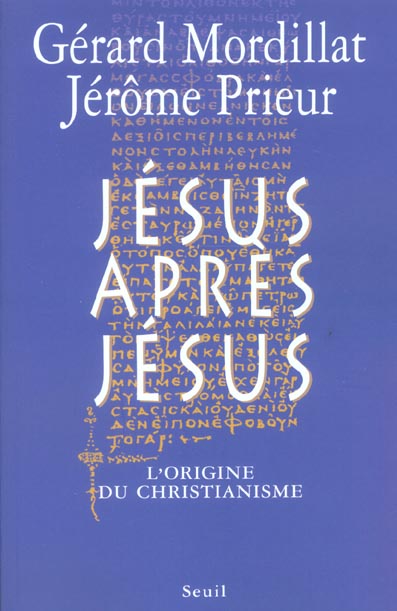 Jesus apres jesus. l'origine du christianisme - flash vidéo