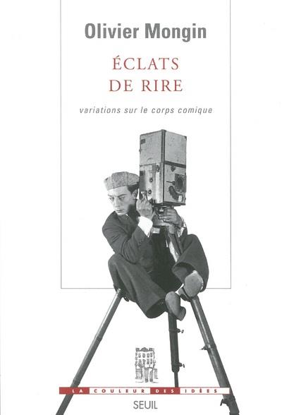 éclats de rire ; variations sur le corps comique