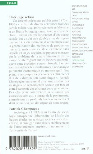 L'heritage refuse. la crise de la reproduction sociale de la paysannerie en france (1950-2000)