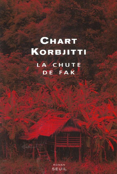Chute de fak (la)