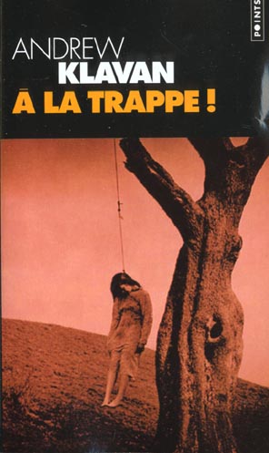 à la trappe ! - flash vidéo