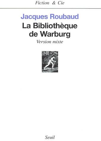 La Bibliothèque de Warburg. Version mixte