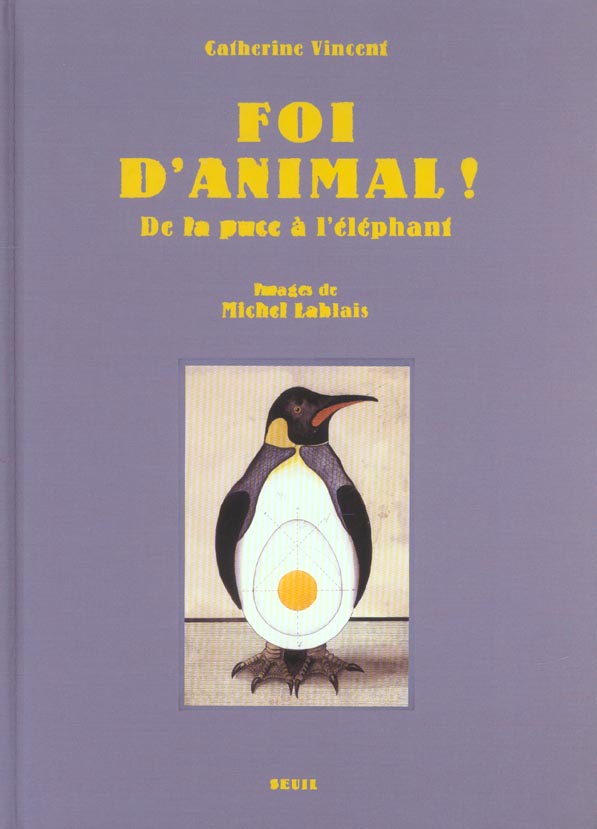 Foi d'animal ! de la puce a l'elephant