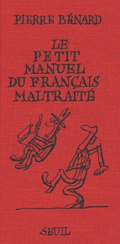 Le petit manuel du français maltraité - flash vidéo