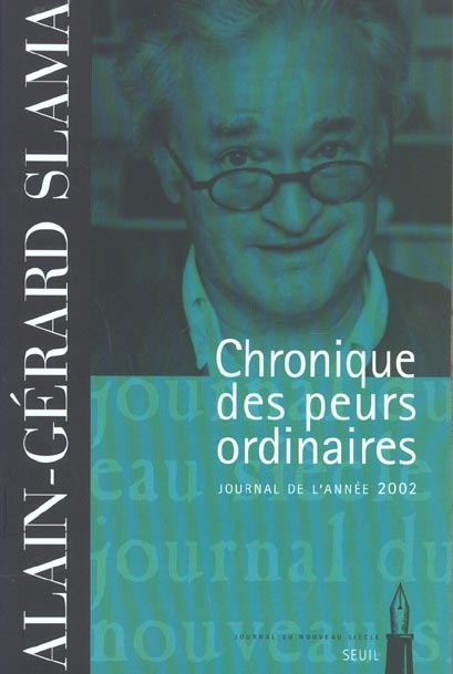 Chronique des peurs ordinaires. journal (2002) - flash vidéo
