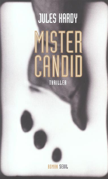 Mister candid