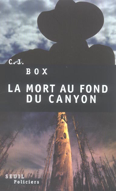 Mort au fond du canyon (la)