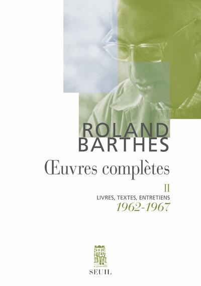 Oeuvres complètes Tome 2 : 1962-1967